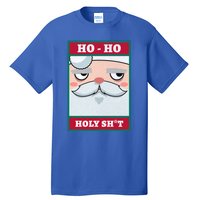 Ho Ho Holy Shit Funny Christmas Santa Claus Vintage Xmas Gift Tall T-Shirt