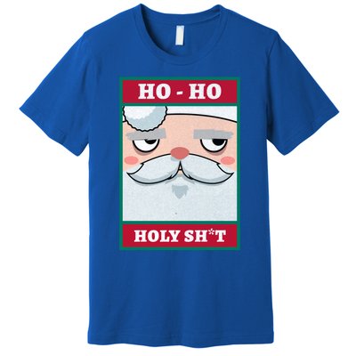 Ho Ho Holy Shit Funny Christmas Santa Claus Vintage Xmas Gift Premium T-Shirt