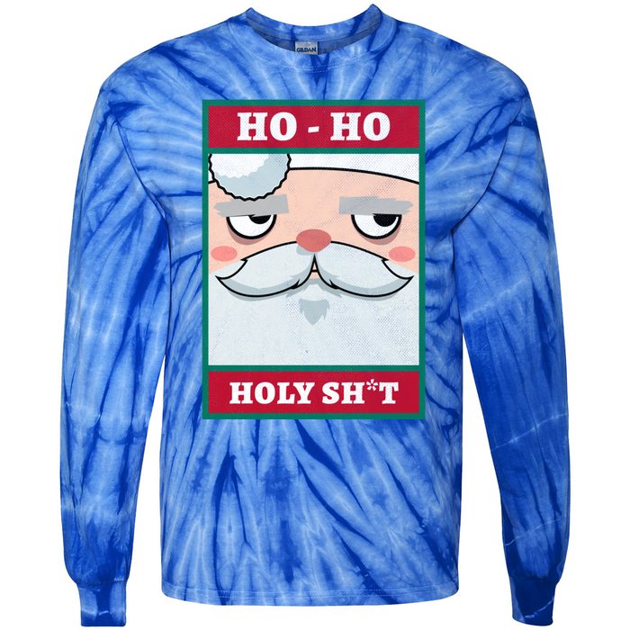 Ho Ho Holy Shit Funny Christmas Santa Claus Vintage Xmas Gift Tie-Dye Long Sleeve Shirt