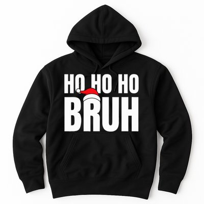 Ho Ho Ho Bruh Funny Christmas Holiday  Hoodie