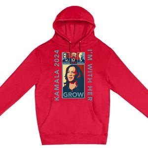 Hope Hate Heal Grow Kamala Harris 2024 Im With Her Premium Pullover Hoodie