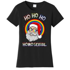 Ho Ho Ho Santa Claus Homosexual Holigays Lgbt Ugly Christmas Women's T-Shirt