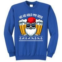 Ho Ho Hold My Beer Santa Claus Christmas Ing Party Gift Cute Gift Sweatshirt