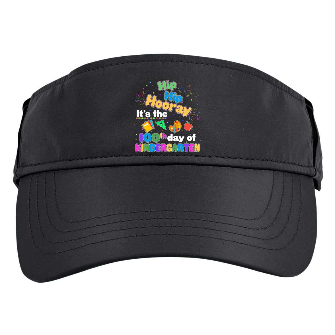 Hip Hip Hooray It's The 100th Day Of Kindergarten Adult Drive Performance Visor