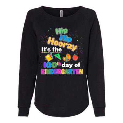 Hip Hip Hooray It's The 100th Day Of Kindergarten Womens California Wash Sweatshirt