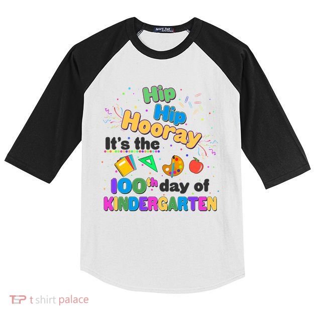Hip Hip Hooray It's The 100th Day Of Kindergarten Kids Colorblock Raglan Jersey