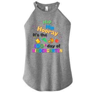 Hip Hip Hooray It's The 100th Day Of Kindergarten Women's Perfect Tri Rocker Tank