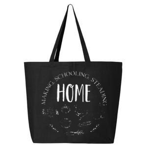 Homemaking Homeschooling Homesteading Homeschool Mom Dad 25L Jumbo Tote