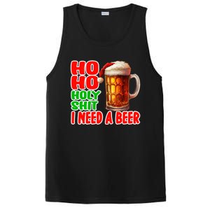 Ho Ho Holy Shit I Need A Beer Funny Christmas Ing Meaningful Gift PosiCharge Competitor Tank