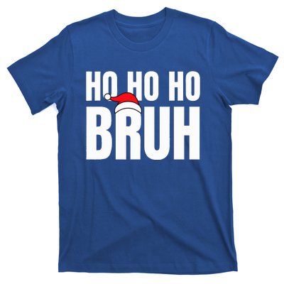 Ho Ho Ho Bruh Funny Christmas Holiday Teen Gift Santa Hat  T-Shirt