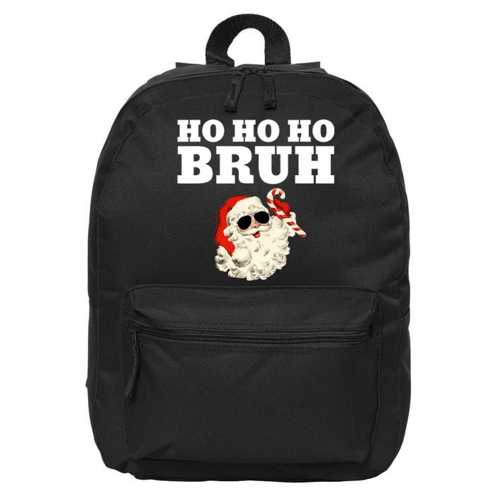 Ho Ho Ho Bruh Funny Christmas Santa 16 in Basic Backpack