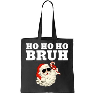 Ho Ho Ho Bruh Funny Christmas Santa Tote Bag