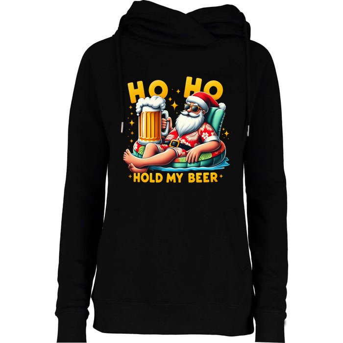 Ho Ho Hold My Beer Christmas In July Summer Santa Sunglasses Womens Funnel Neck Pullover Hood