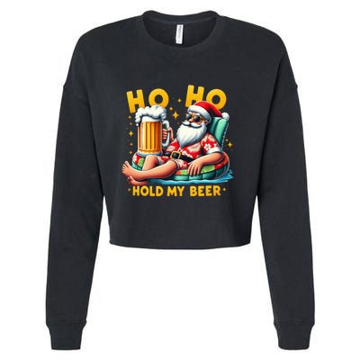 Ho Ho Hold My Beer Christmas In July Summer Santa Sunglasses Cropped Pullover Crew