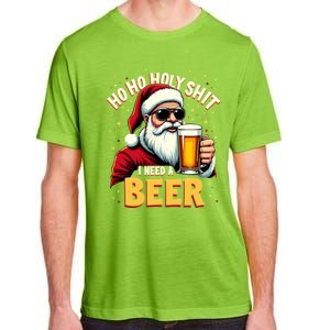 Ho Ho Holy Shit I Need A Beer Funny Santa Christmas Ing Gift Adult ChromaSoft Performance T-Shirt