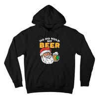 Ho Ho Hold My Beer Santa Funny Christmas Beer Lover Hoodie