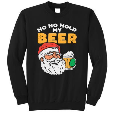 Ho Ho Hold My Beer Santa Funny Christmas Beer Lover Sweatshirt