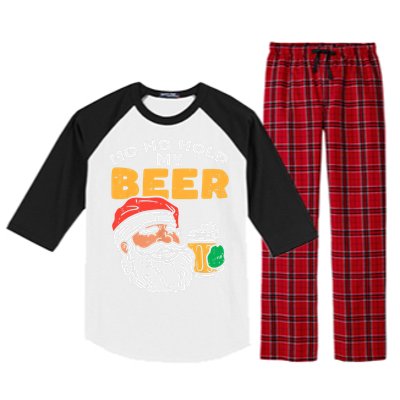 Ho Ho Hold My Beer Santa Funny Christmas Beer Lover Raglan Sleeve Pajama Set