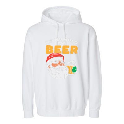 Ho Ho Hold My Beer Santa Funny Christmas Beer Lover Garment-Dyed Fleece Hoodie