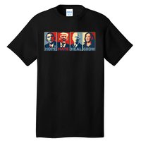 Hope Hate Heal Grow Vote Kamala 2024 Tall T-Shirt