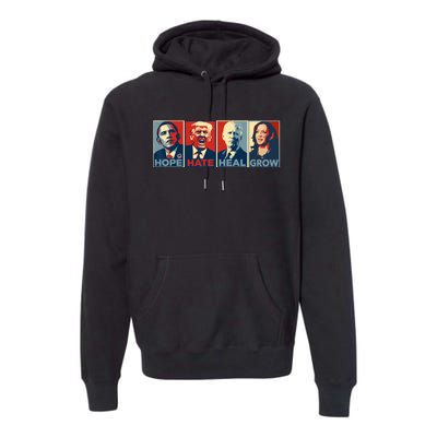 Hope Hate Heal Grow Vote Kamala 2024 Premium Hoodie