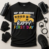 Hip Hip Hooray Happy First Day Back To School First Day Of School Cooling Performance Crew T-Shirt