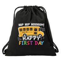 Hip Hip Hooray Happy First Day Back To School First Day Of School Drawstring Bag