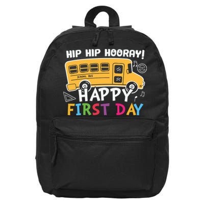Hip Hip Hooray Happy First Day Back To School First Day Of School 16 in Basic Backpack
