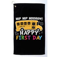 Hip Hip Hooray Happy First Day Back To School First Day Of School Golf Towel