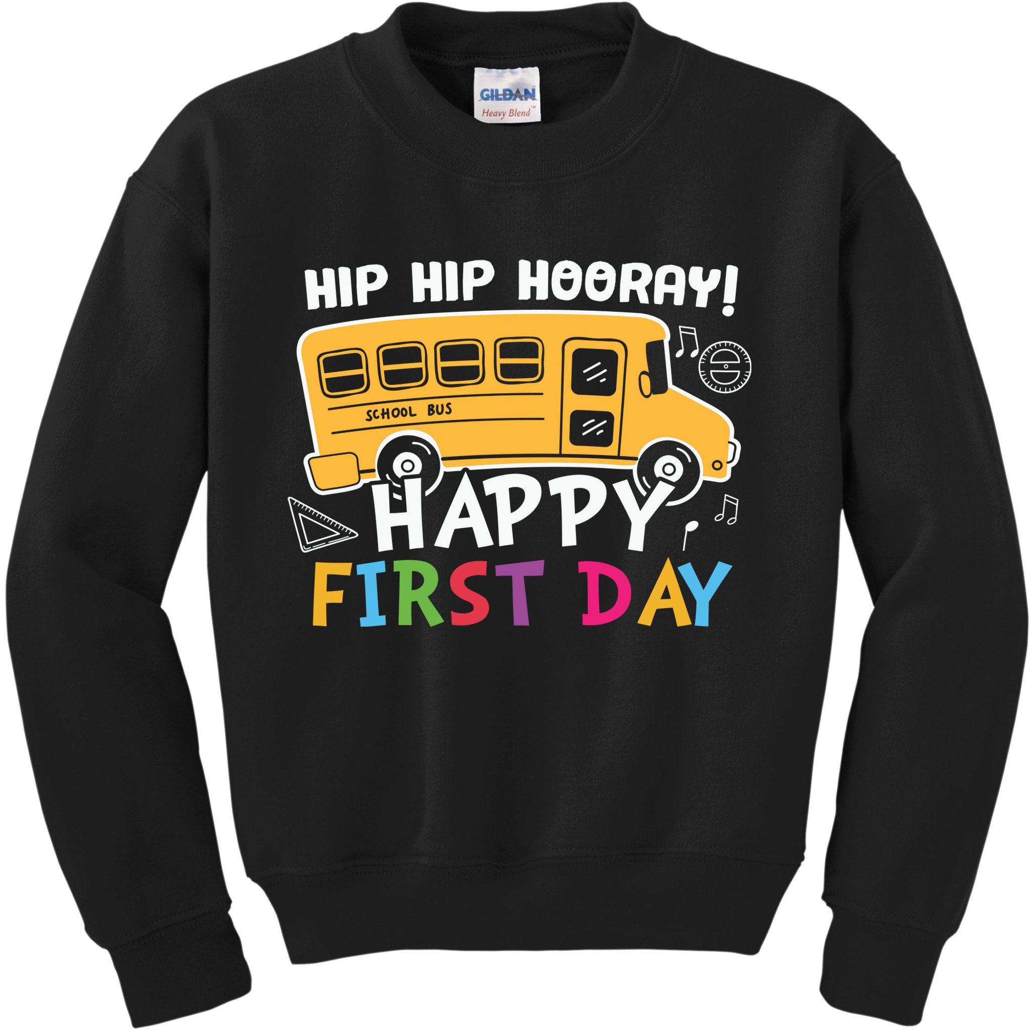 Hip Hip Hooray Happy First Day Back To School First Day Of School Kids Sweatshirt