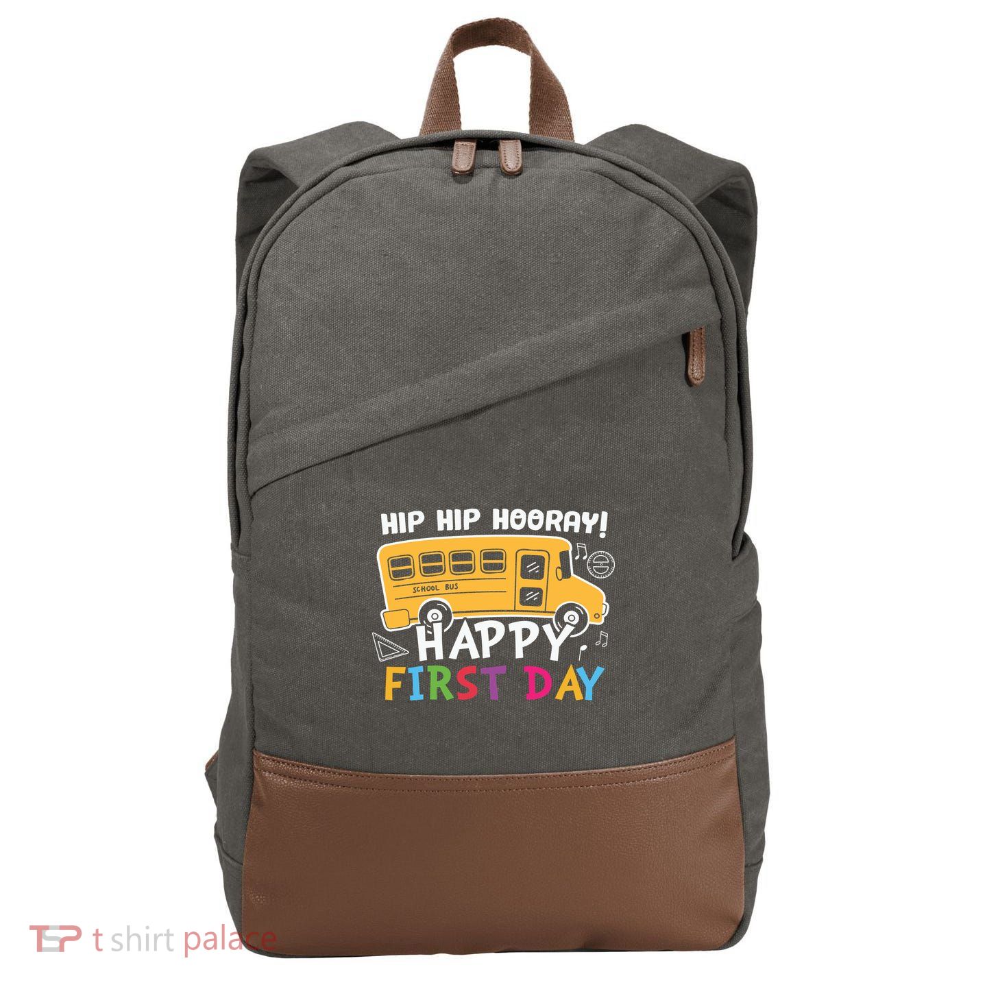Hip Hip Hooray Happy First Day Back To School First Day Of School Cotton Canvas Backpack