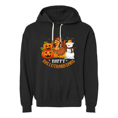 Happy Hallothanksmas Halloween Thanksgiving Christmas Day Garment-Dyed Fleece Hoodie