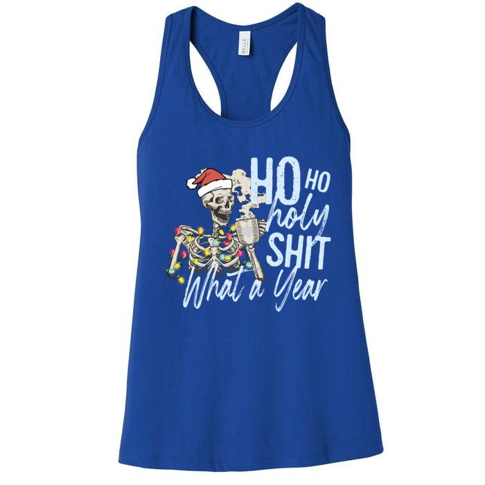 Ho Ho Holy Shit What A Year Gift Funny Christmas Skeleton Gift Women's Racerback Tank