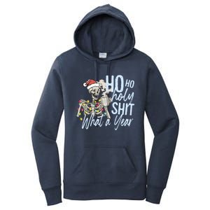 Ho Ho Holy Shit What A Year Gift Funny Christmas Skeleton Gift Women's Pullover Hoodie