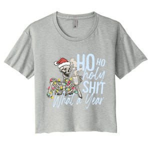 Ho Ho Holy Shit What A Year Gift Funny Christmas Skeleton Gift Women's Crop Top Tee