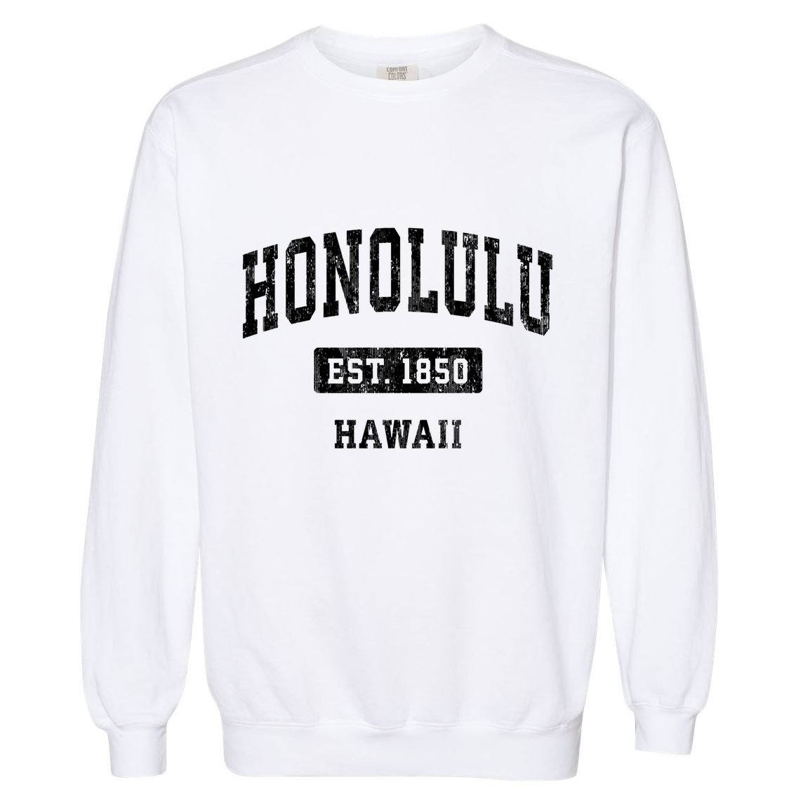 Honolulu Hawaii Hi Vintage Sports Established Garment-Dyed Sweatshirt