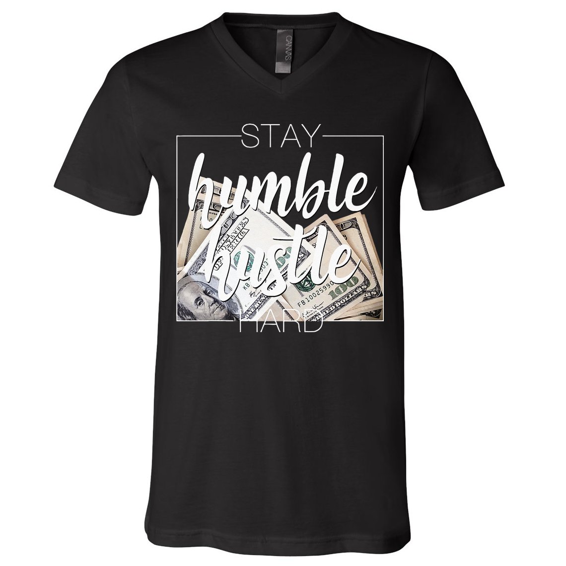 Humble Hustle Hard Hip Hop Gift Women Men Clothing Stay V-Neck T-Shirt