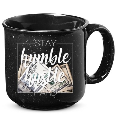 Humble Hustle Hard Hip Hop Gift Women Men Clothing Stay 15oz Campfire Ceramic Mug