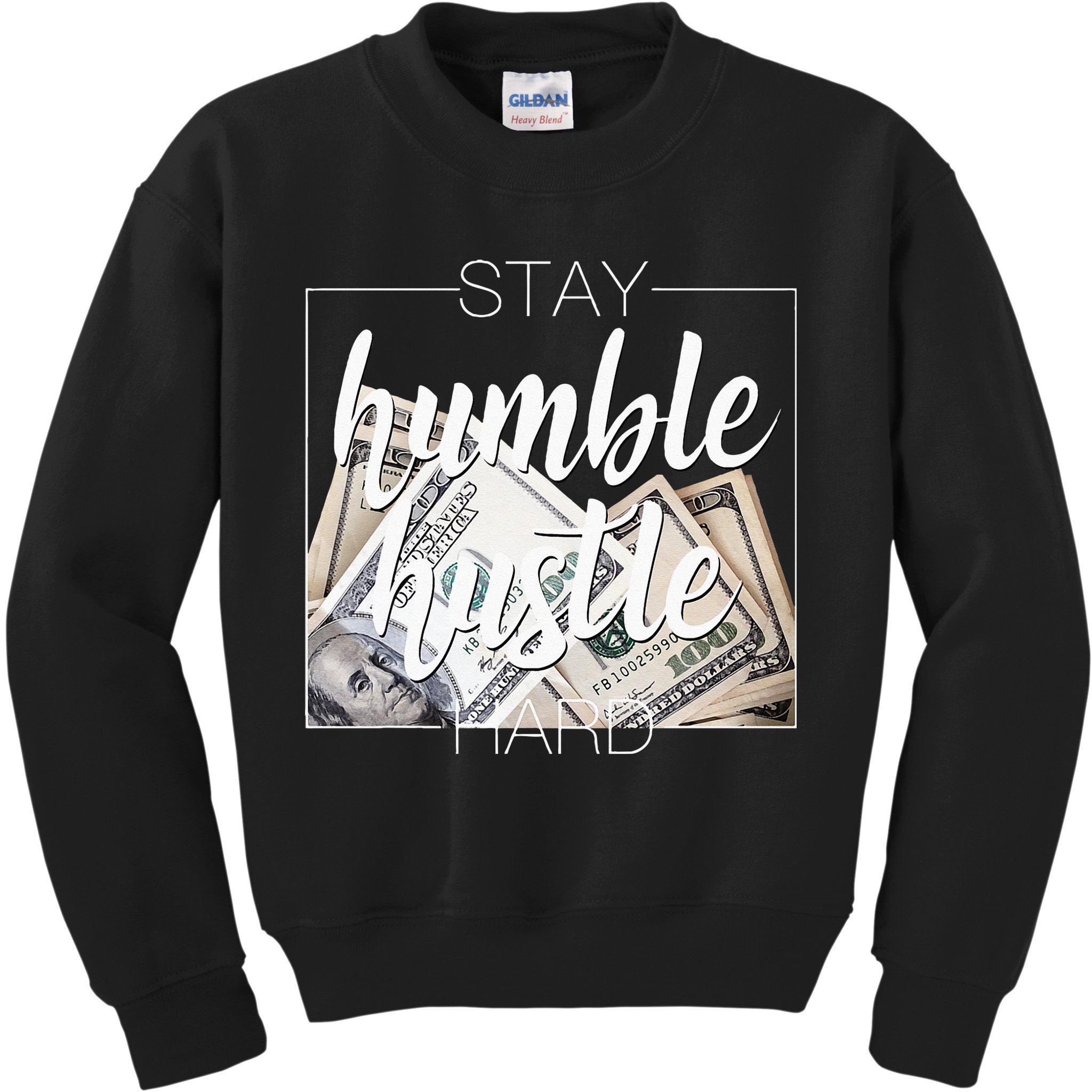 Humble Hustle Hard Hip Hop Gift Women Men Clothing Stay Kids Sweatshirt