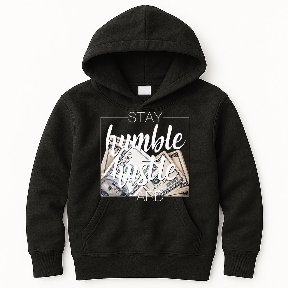 Humble Hustle Hard Hip Hop Gift Women Men Clothing Stay Kids Hoodie