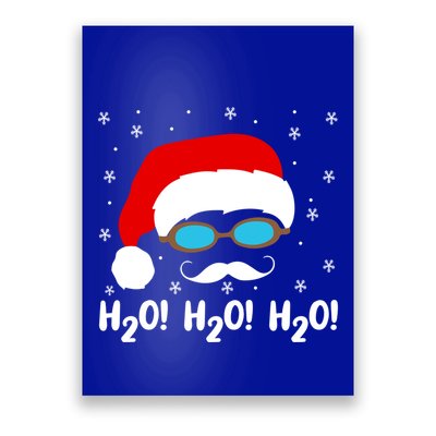 H2o H2o H2o Santa Claus Swimming Pool Christmas Swimmer Funny Gift Poster