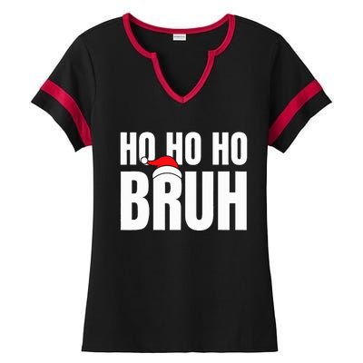 Ho Ho Ho Bruh Funny Christmas Holiday Teen Gift Santa Hat  Ladies Halftime Notch Neck Tee