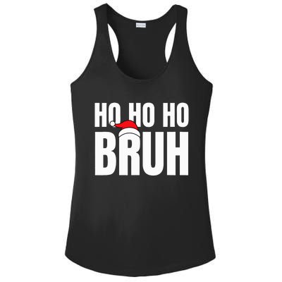 Ho Ho Ho Bruh Funny Christmas Holiday Teen Gift Santa Hat  Ladies PosiCharge Competitor Racerback Tank