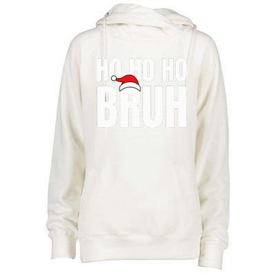 Ho Ho Ho Bruh Funny Christmas Holiday Teen Gift Santa Hat  Womens Funnel Neck Pullover Hood