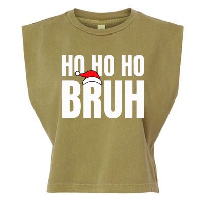 Ho Ho Ho Bruh Funny Christmas Holiday Teen Gift Santa Hat  Garment-Dyed Women's Muscle Tee