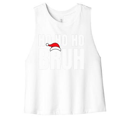 Ho Ho Ho Bruh Funny Christmas Holiday Teen Gift Santa Hat  Women's Racerback Cropped Tank