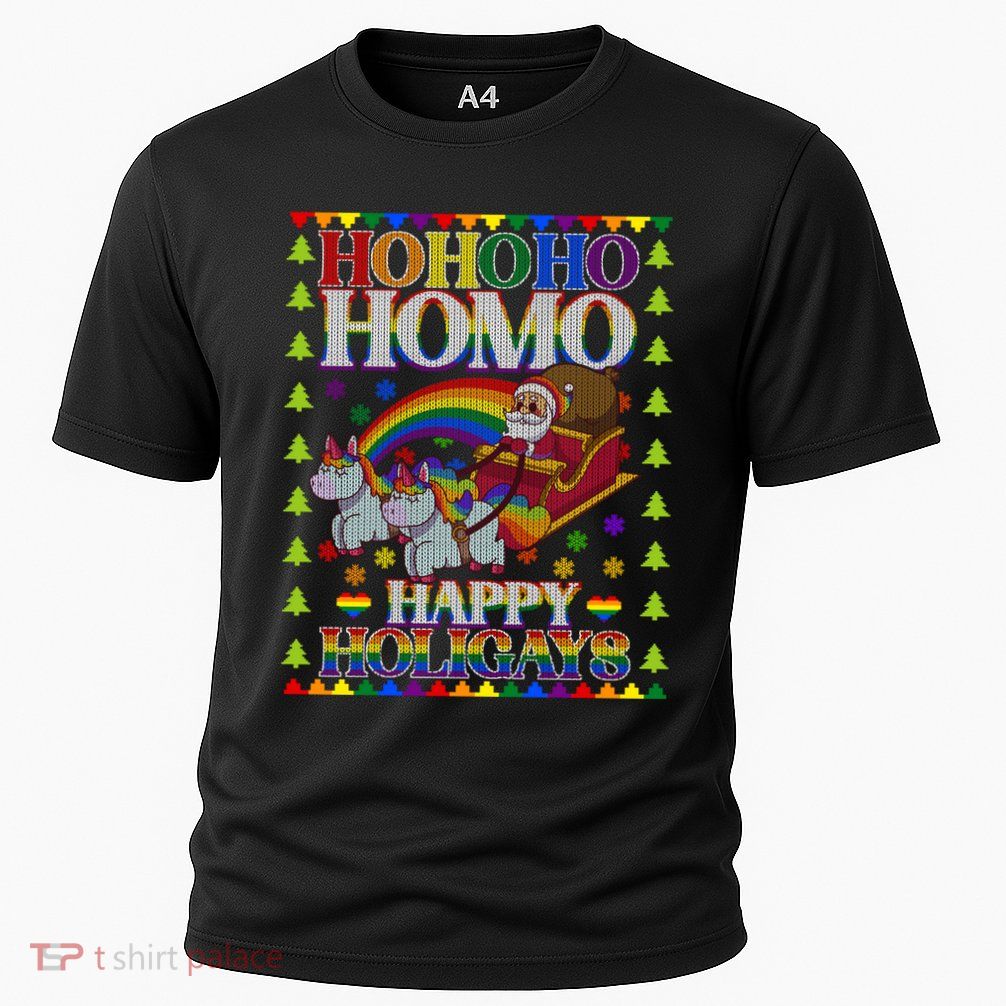 Ho Ho Homo Holihomosexual Lgbt Funny Ugly Christmas Gift Performance Shirt