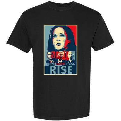 Hope Hate Heal Rise Kamala 2024 For President Campaign Garment-Dyed Heavyweight T-Shirt