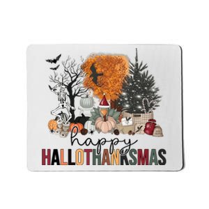 Happy Hallothanksmas Halloween Thanksgiving Christmas Autumn Mousepad