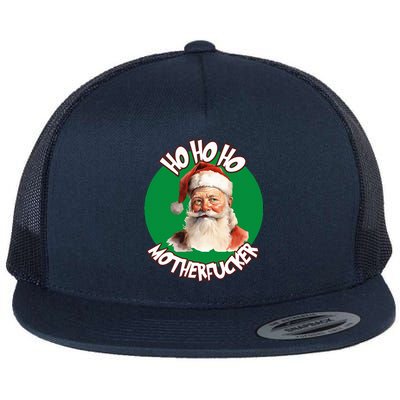 Ho Ho Ho Motherfucker Funny Christmas Party  Flat Bill Trucker Hat